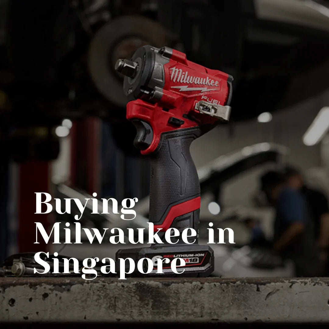 Buying and Servicing Milwaukee Tools in Singapore